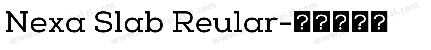Nexa Slab Reular字体转换